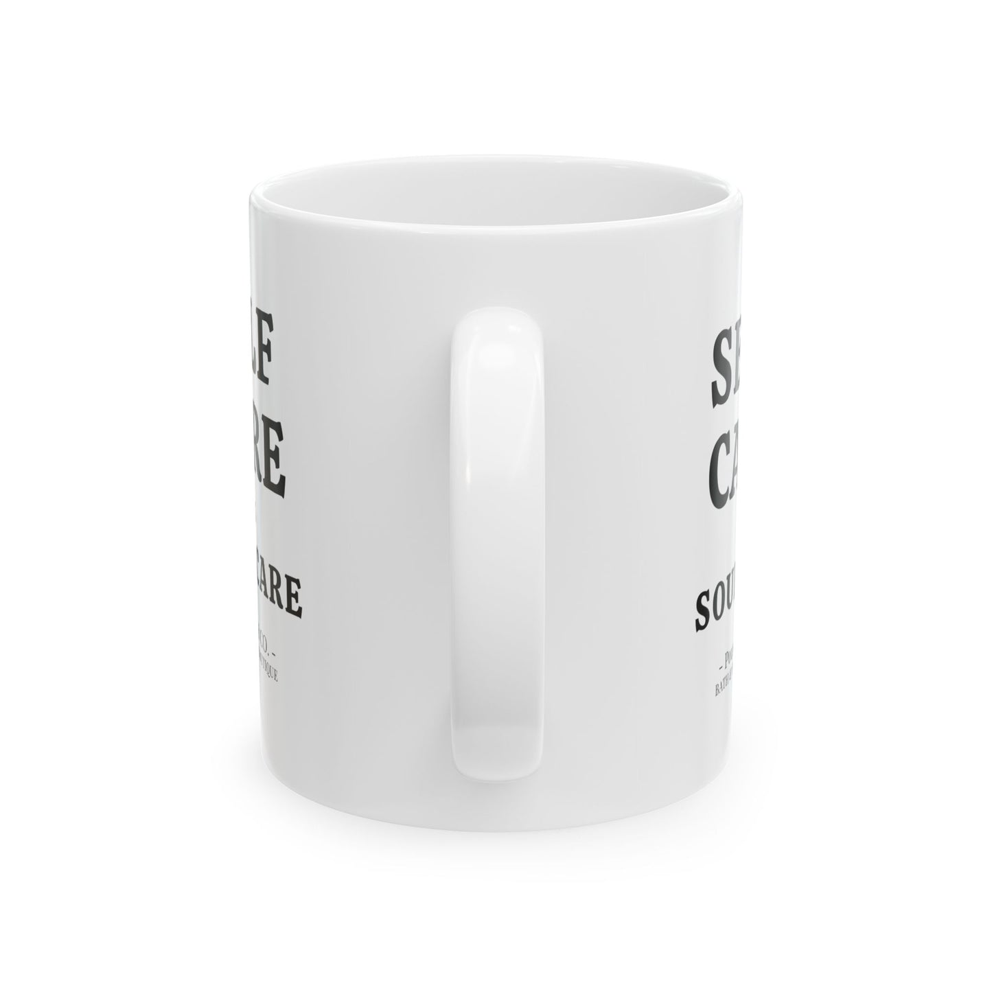 Ceramic Mug- Self Care is Soul Care